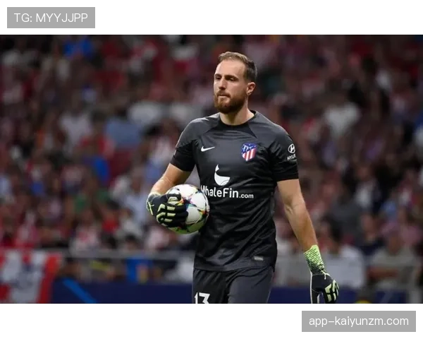 奥布拉克的门线艺术：反应速度与站位预判如何铸就顶级扑救